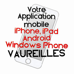 application mobile à VAUREILLES / AVEYRON