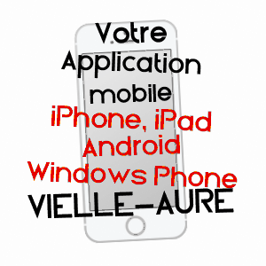 application mobile à VIELLE-AURE / HAUTES-PYRéNéES