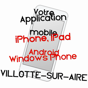 application mobile à VILLOTTE-SUR-AIRE / MEUSE