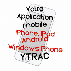 application mobile à YTRAC / CANTAL